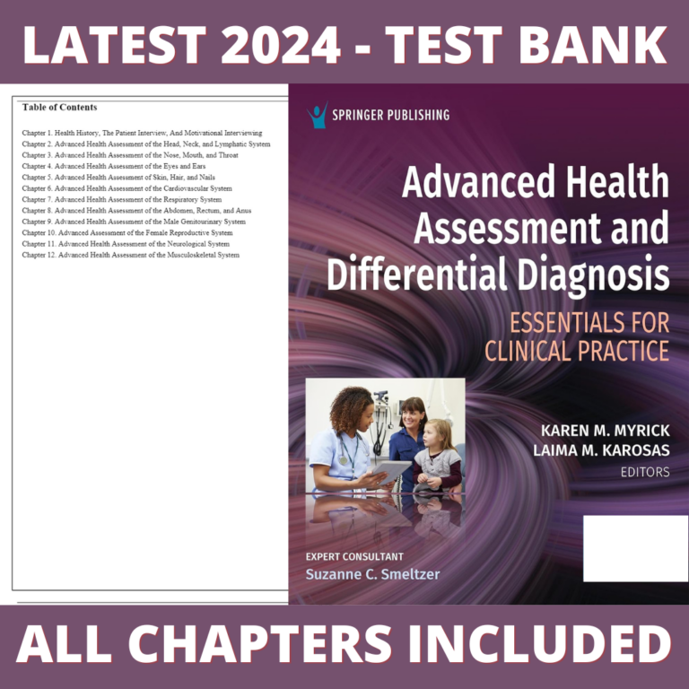 Test Bank - Advanced Health Assessment and Differential Diagnosis Essentials for Clinical Practice, 1st Edition