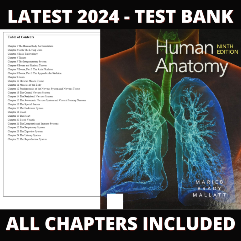 Test Bank –Human Anatomy, 9th Edition (Marieb, 2020), Chapter 1-25