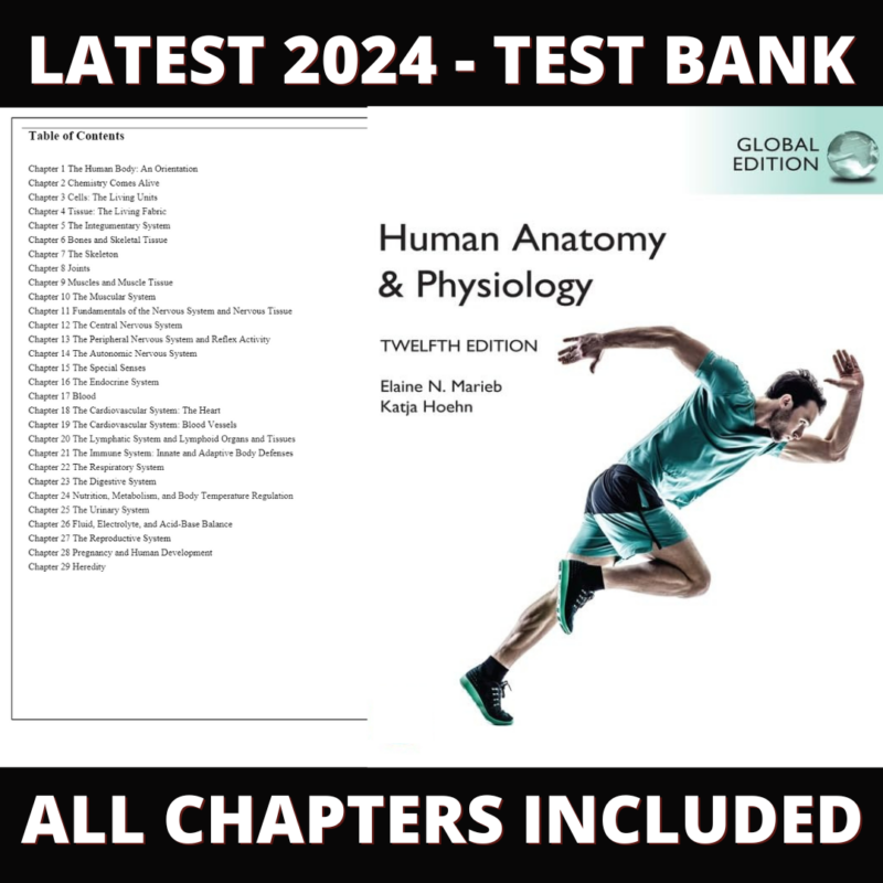 Test Bank – Human Anatomy & Physiology, 12th Global Edition (Marieb, 2023), Chapter 1-29