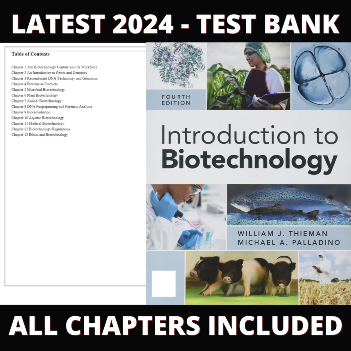 Test Bank – Introduction to Biotechnology, 4th Edition (Thieman, 2019), Chapter 1-13