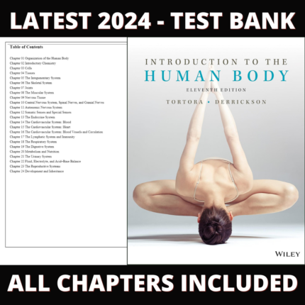 Test Bank – Introduction to the Human Body, 11th Edition (Tortora, 2017) Chapter 1-24