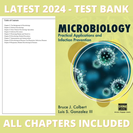 Test Bank – Microbiology Practical Applications and Infection Prevention, 1st Edition (Colbert, 2016), Chapter 1-9