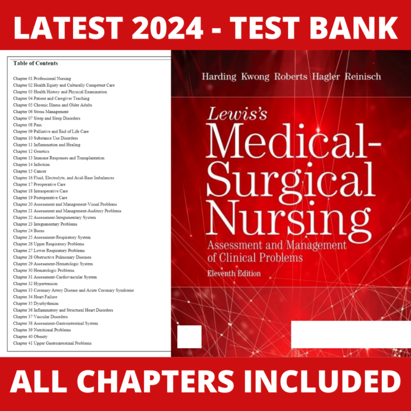 Test Bank – Lewis Medical Surgical Nursing, 11th Edition (Harding, 2020), Chapter 1-68