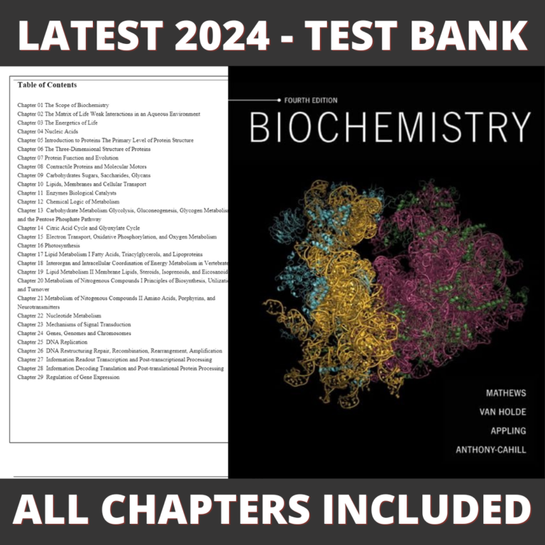 Test Bank – Biochemistry, 4th Edition (Mathews, 2013) Chapter 1-29