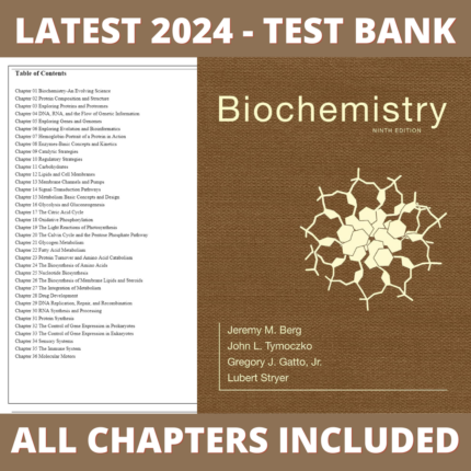 Test Bank – Biochemistry, 9th Edition (Berg and Stryer, 2020), Chapter 1-36