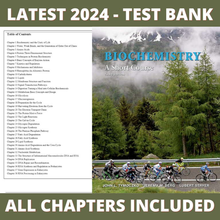 Test Bank – Biochemistry, A Short Course, 3rd Edition (Tymoczko, 2015) Chapter 1-41