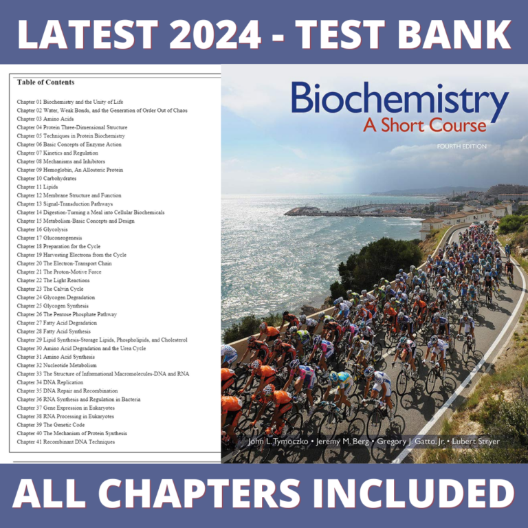 Test Bank – Biochemistry-A Short Course, 4th Edition (Tymoczko, 2019), Chapter 1-41