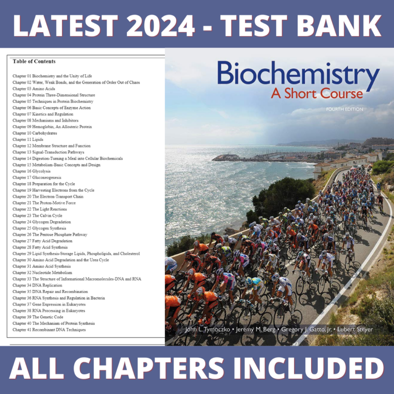 Test Bank – Biochemistry-A Short Course, 4th Edition (Tymoczko, 2019), Chapter 1-41