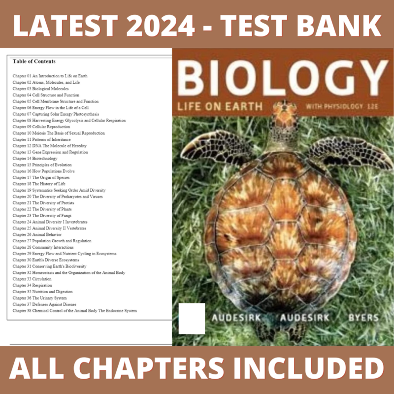 Test Bank – Biology Life on Earth with Physiology, 12th Edition (Audesirk, 2020) Chapter 1-46