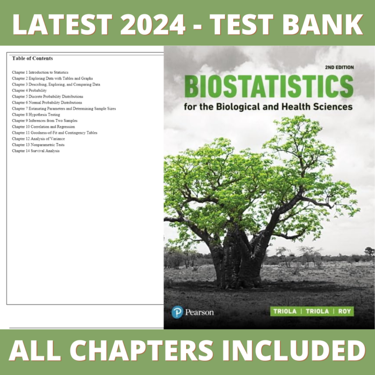 Test Bank – Biostatistics for the Biological and Health Sciences, 2nd Edition (Triola, 2018) Chapter 1-14