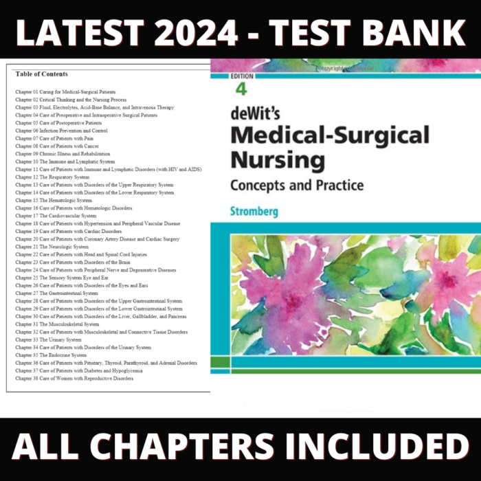 Test Bank – DeWits Medical Surgical Nursing Concepts and Practice, 4th edition (Stromberg, 2021), Chapter 1-48