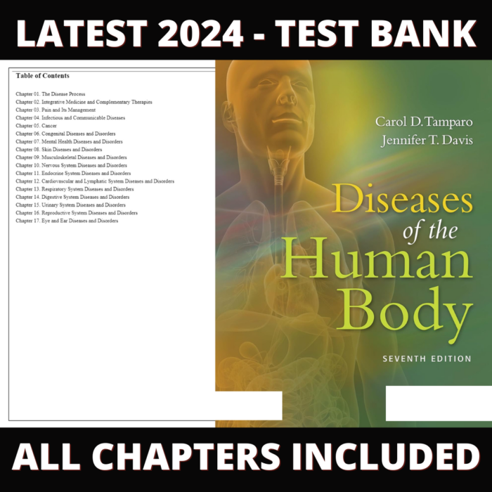 Test Bank – Diseases of the Human Body, 7th Edition (Tamparo, 2022), Chapter 1-17