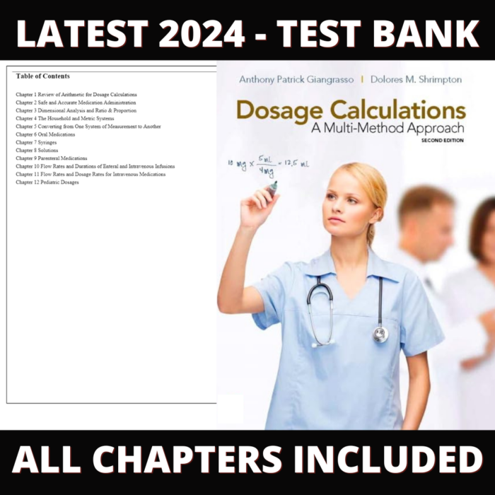 Test Bank – Dosage Calculations A Multi-Method Approach, 2nd edition (Giangrasso, 2018) Chapter 1-12