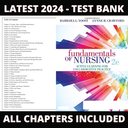 Test Bank – Fundamentals of Nursing Active Learning for Collaborative Practice, 2nd Edition (Yoost, 2020), Chapter 1-42