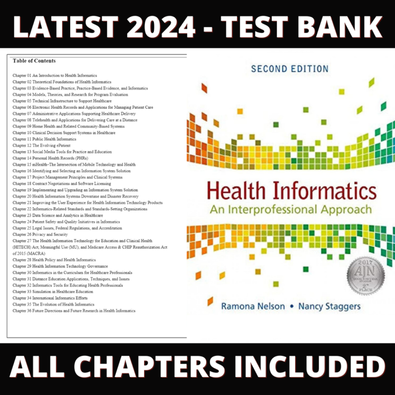 Test Bank – Health Informatics An Interprofessional Approach, 2nd Edition (Nelson, 2018), Chapter 1-36