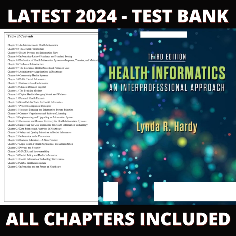 Test Bank – Health Informatics An Interprofessional Approach, 3rd Edition (Hardy, 2024), Chapter 1-33