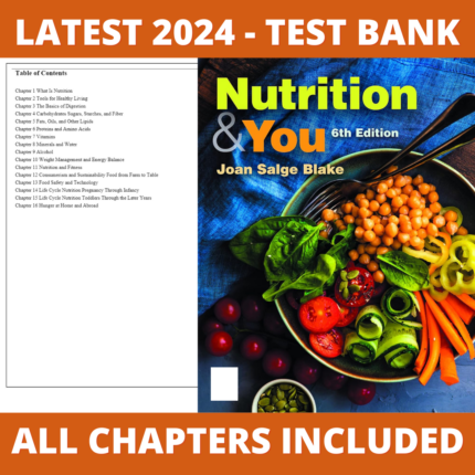 Test Bank – Nutrition & You, 6th Edition (Blake, 2023), Chapter 1-16