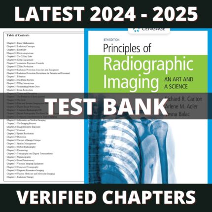 Test Bank – Principles of Radiographic Imaging An Art and a Science, 6th Edition (Carlton, 2020)