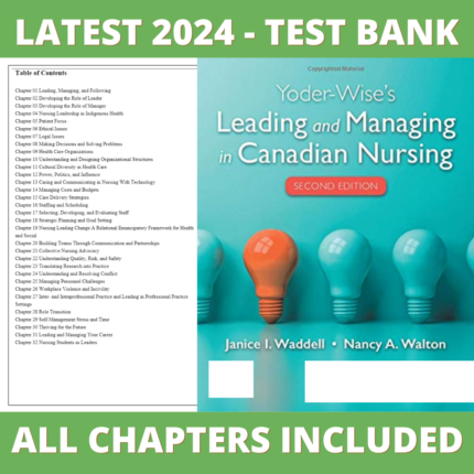 Test Bank – Yoder-Wise's Leading and Managing in Canadian Nursing, 2nd Edition (Waddell, 2020), Chapter 1-32