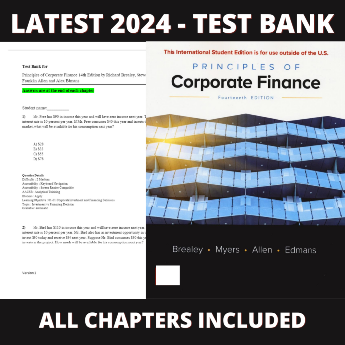 Test bank -Principles of Corporate Finance 14th Edition(Michael Whitman,2022),Verified Chapters, Latest 2024 - 2025