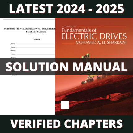 Solution Manual - Fundamentals of Electric Drives 2nd Edition (El-Sharkawi, 2019)