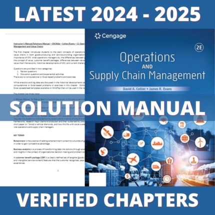 Solution Manual - Operations and Supply Chain Management 2nd Edition (Collier, 2021), All Chapters