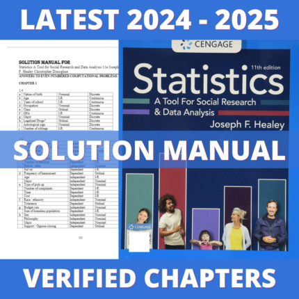 Solution Manual - Statistics A Tool for Social Research and Data Analysis 11th Edition (Healey, 2020)