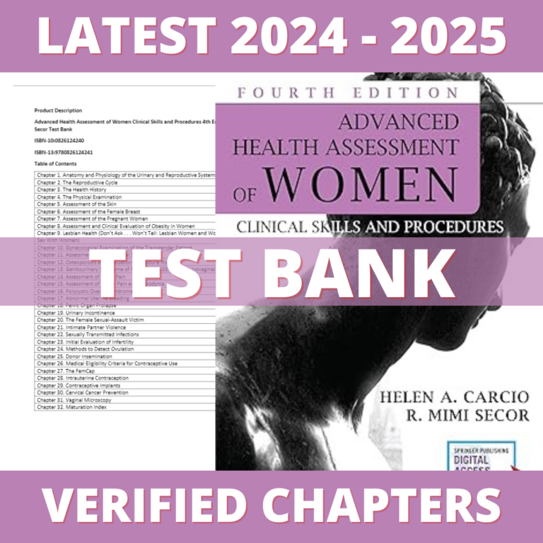 Test Bank - Advanced Health Assessment of Women 4th Edition (Secor, 2023), All Chapters 1-46