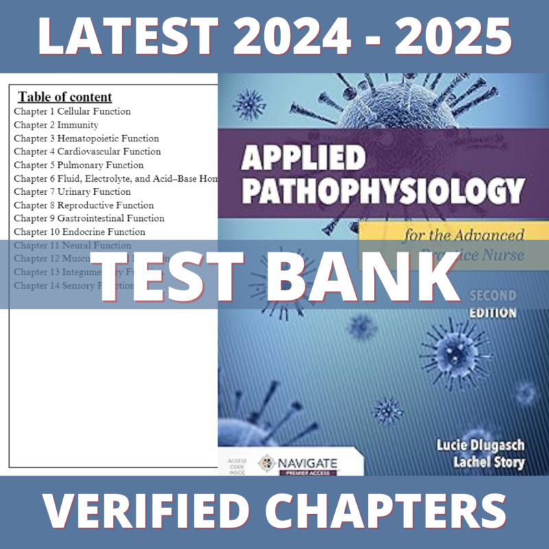 Test Bank - Applied Pathophysiology for the Advanced Practice Nurse 2nd Edition (Dlugasch, 2023), Chapter 1-14