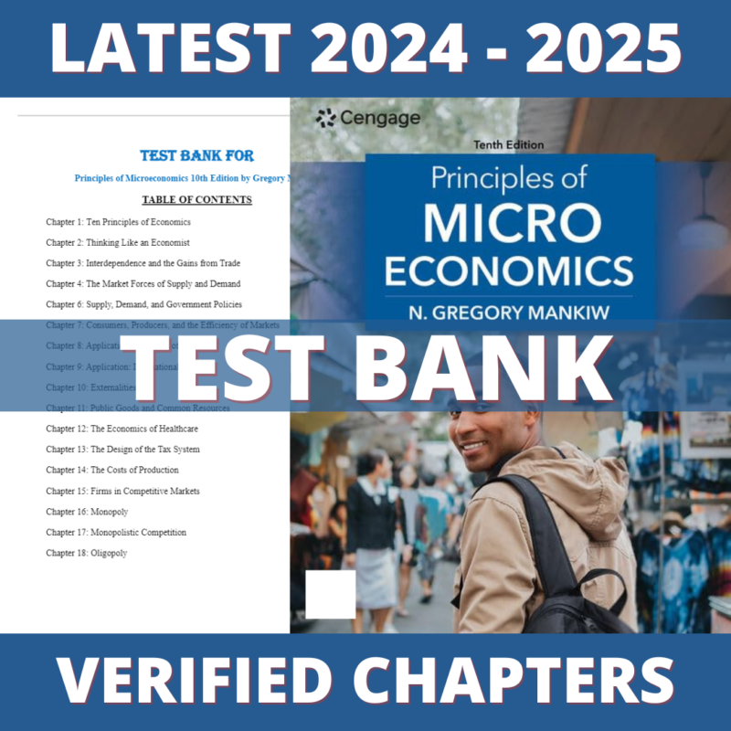 Test Bank - Principles of Microeconomics 10th Edition (Mankiw, 2023), Chapter 1-24