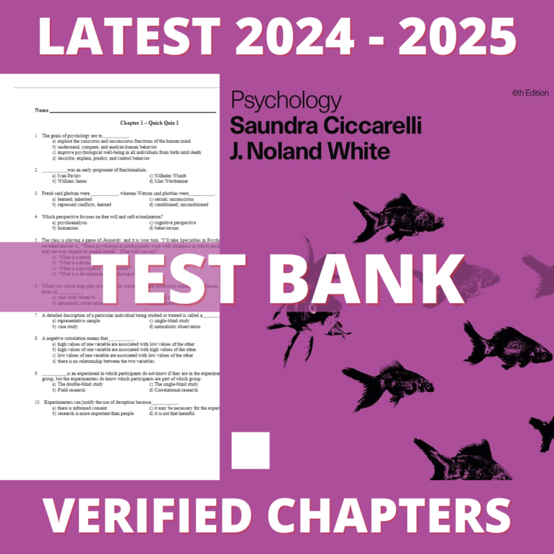 Test Bank - Psychology 6th Edition(Ciccarelli, 2017), Chapter 1-15