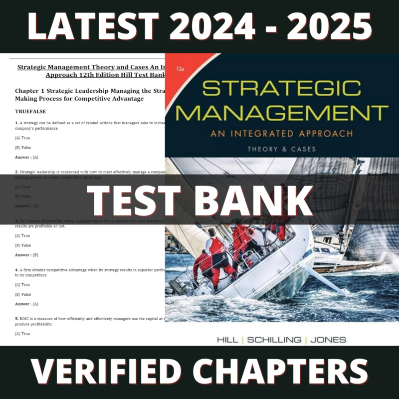 Test Bank - Strategic Management Theory & Cases An Integrated Approach 12th Edition (Hill, 2017)