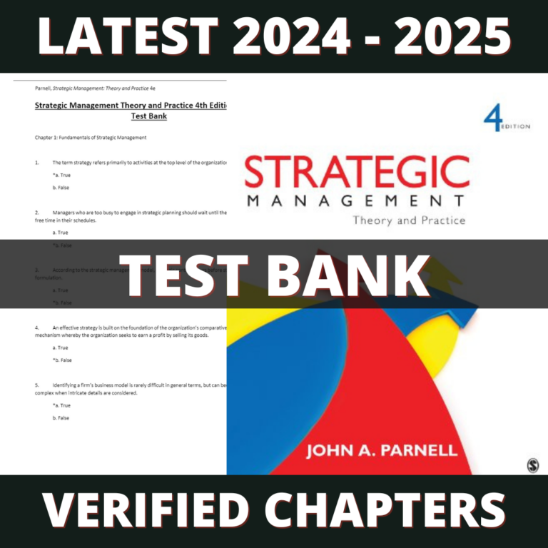 Test Bank - Strategic Management Theory and Practice 4th Edition (Parnell, 2013)