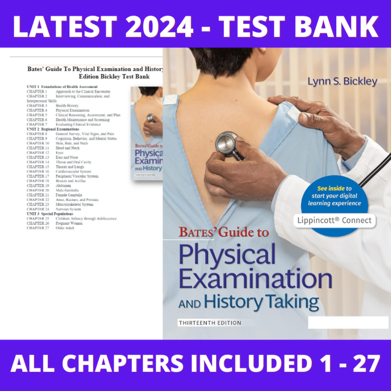 Test Bank – Bates Guide To Physical Examination and History Taking, 13th Edition (Bickley, 2021), Chapter 1-27