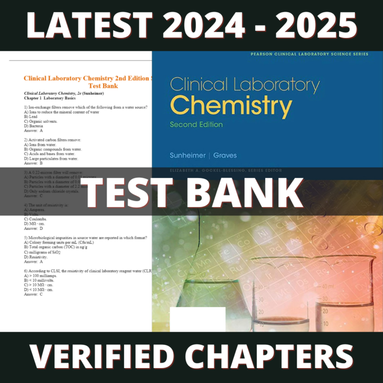 Test bank - Clinical Laboratory Chemistry 2nd Edition (Robert Sunheimer, 2017)