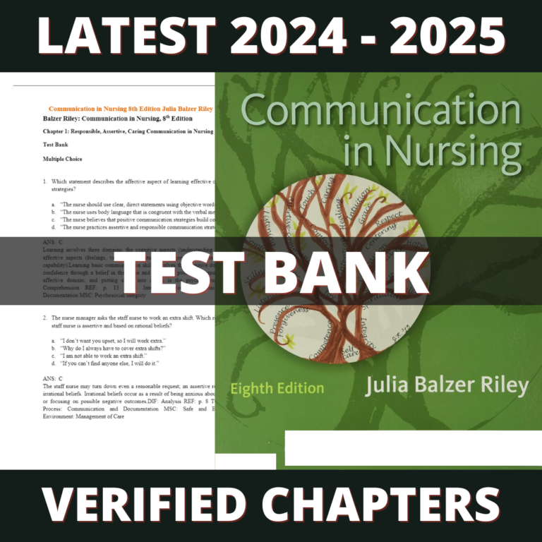 Test bank - Communication in Nursing 8th Edition (Julia Balzer Riley, 2016)