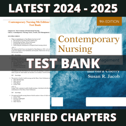 Test bank - Contemporary Nursing: Issues, Trends, & Management 9th Edition (Barbara Cherry, 2022)