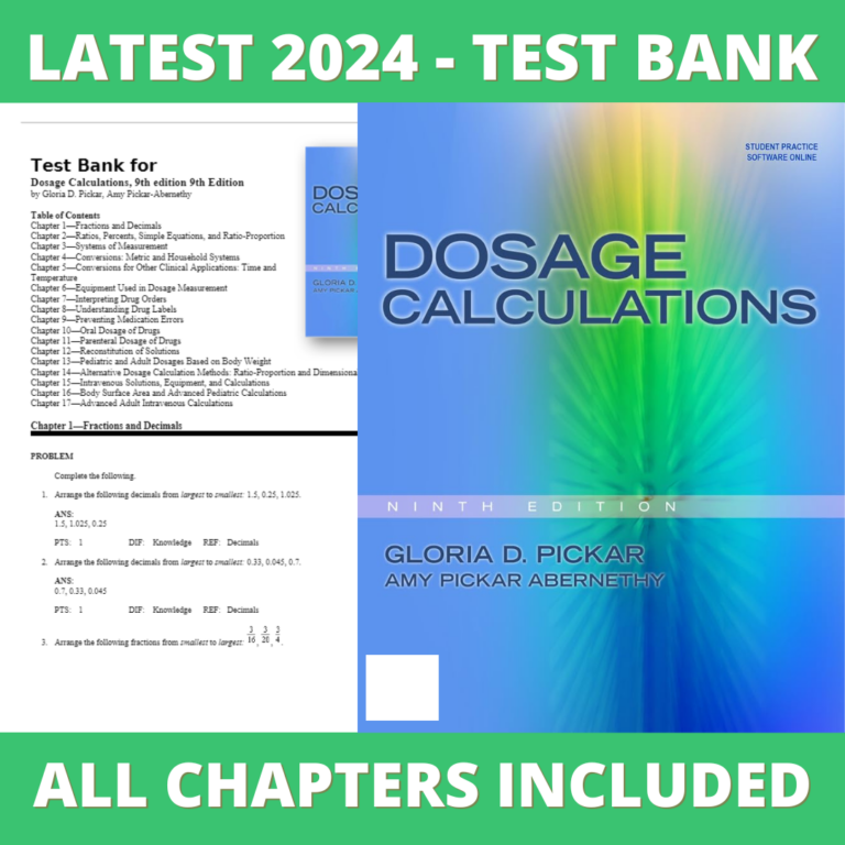 Test bank - Dosage Calculations 9th Edition (Gloria D. Pickar, 2012), Verified Chapters, Latest 2024 - 2025