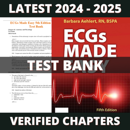 Test bank - ECGs Made Easy 5th Edition (Barbara Aehlert, 2013)