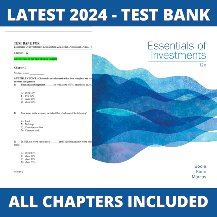 Test bank - Essentials of Investments 12th Edition (Zvi Bodie, 2021), Verified Chapters, Latest 2024 - 2025