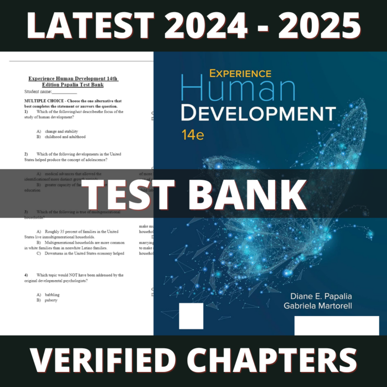 Test bank - Experience Human Development 14th Edition (Diane E. Papalia, 2020)