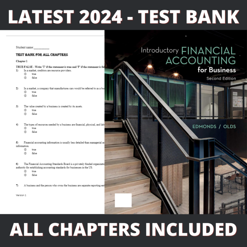 Test bank - Introductory Financial Accounting for Business ISE 2nd Edition (Thomas Edmonds, 2021), Verified Chapters, Latest 2024 - 2025