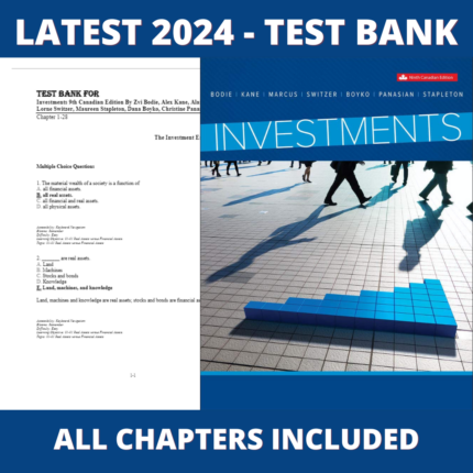 Test bank - Investments 9th Canadian Edition (Zvi Bodie, 2019), Verified Chapters, Latest 2024 - 2025