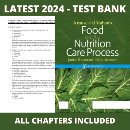 Krause and Mahan’s Food and the Nutrition Care Process, 16th Edition by Janice L Raymond Chapter 1-45