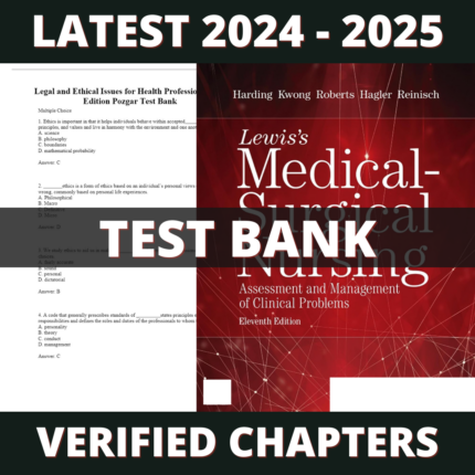 Test bank - Lewis's Medical-Surgical Nursing 11th Edition (Harding, 2019)