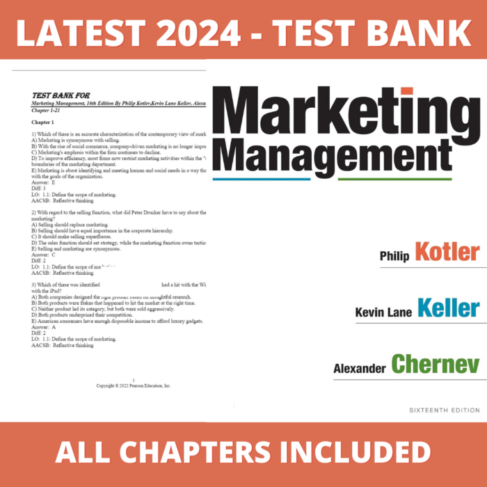 Test bank - Marketing Management, 16th Edition (Philip Kotler, 2022), Verified Chapters, Latest 2024 - 2025