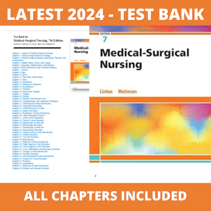 Test bank - Medical-Surgical Nursing 7th Edition (Adrianne Dill Linton, 2020), Verified Chapters, Latest 2024 - 2025