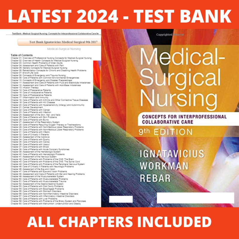 Test bank - Medical-Surgical Nursing 9th Edition Concepts for Interprofessional Collaborative Care (Donna D. Ignatavicius, 2021), Verified Chapters, Latest 2024 - 2025