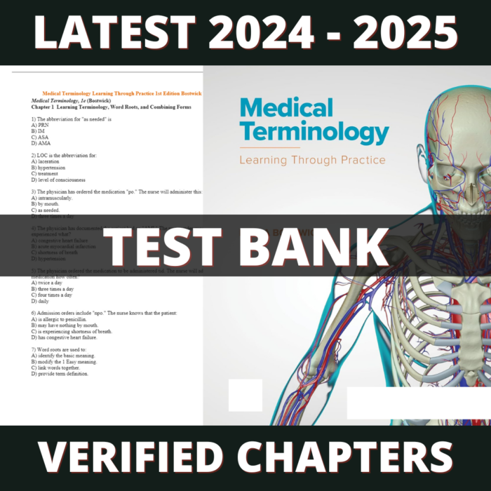 Test bank - Medical Terminology Learning Through Practice 1st Edition (Bostwick, 2019)