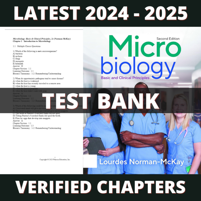 Test bank - Microbiology Basic and Clinical Principles 2nd Edition (Norman-McKay, 2023)